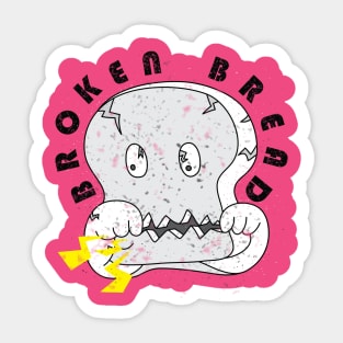 Broken Bread Sticker